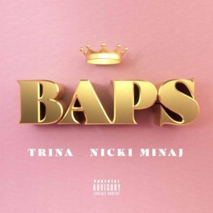 Trina ft Nicki Minaj - BAPS