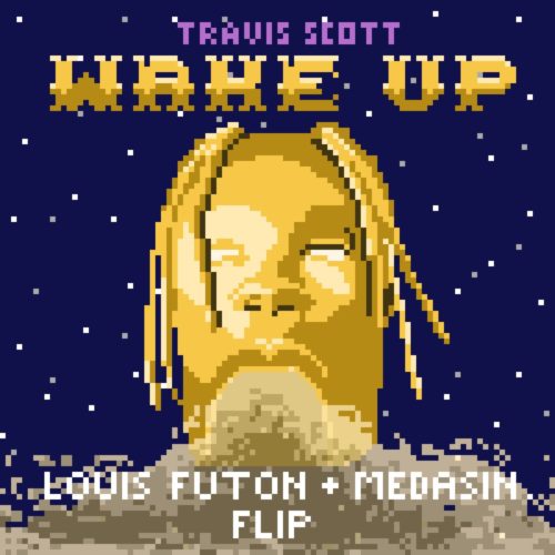 Travis Scott - Wake Up