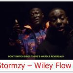 Stormzy - Wiley Flow