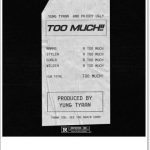 Yung Tyran ft. Priddy Ugly - Too Much