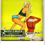 Shuffle Muzik Ft. Dvine Brothers - Dibono
