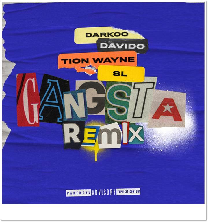 Darkoo ft Davido, Tion Wayne, SL - Gangsta (Remix)