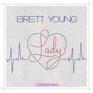 Download Brett Young Lady Mp3 Download