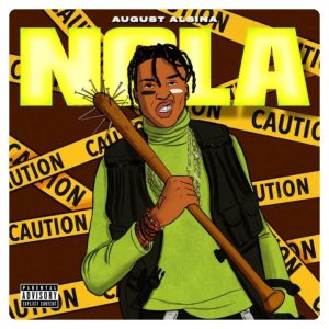 A song by August Alsina titled Nola