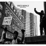 Trey Songz How Many Times