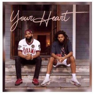 Joyner Lucas - Your Heart Ft. J. Cole