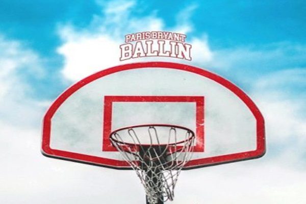 Paris Bryant - Ballin Mp3 Download