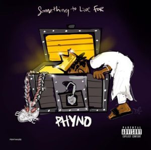 Phyno - Something To Live For Album Download