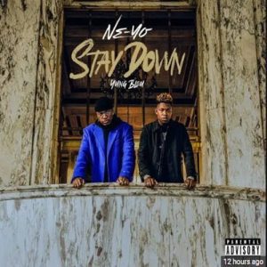 Ne-Yo - Stay Down ft. Yung Bleu