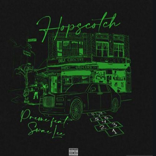 Preme & Swae Lee - Hopscotch