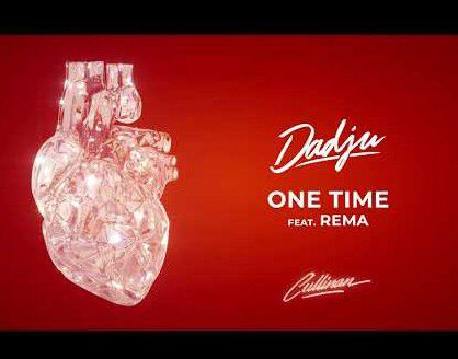 Dadju ft. Rema - One Time