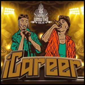 Umuthi - iCareer ft Blaq Diamond