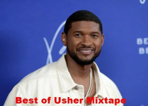 Best of Usher Mixtape