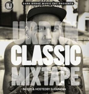 DJ Duncan - Urban Classic Mix (American Music Mixtape)