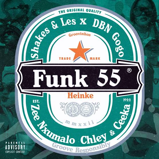 Shakes, Les & DBN Gogo - Funk 55 ft. Zee Nxumalo, Ceeka RSA & Chley