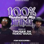 Thuske SA & Toxic Soul - 100% Production Mix