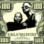 B33Kay SA - Eslungwini ft. Msongi, Frank Mabeat