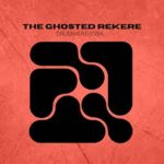 DrummeRTee924 - The Ghosted Rekere