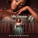 Mickeyblack - Vha Rabelaho