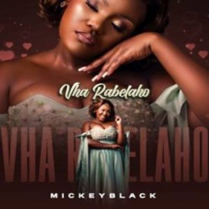 Mickeyblack - Vha Rabelaho