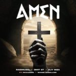 RaidMusiQ - Amen ft. Omit ST, Djy Biza, Nkulee501