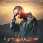 Sobzeen - Ngcon' Ujole Nabo ft. Zee_nhle, Casey Ntuli & Happy Jazzman