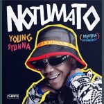 Young Stunna - Ugogo ft. Kabza De Small, Mdu Aka TRP