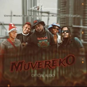Captain Moshka - MuverekO ft. JOjo Manjaro