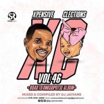 Djy Jaivane - Xpensive Clections Vol. 46 (Road To Onkgopotse Album)