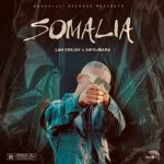 Lah Ceejay - Somalia ft. Aw'DjMara