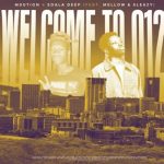 M00tion - Welcome To 012 ft. Sdala Deep, Mellow & Sleazy