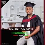 Mzokhanyayo - Ijazi Lakwa Mpumelelo