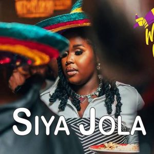 Nkosazana Daughter - Siya Jola ft. Makhadzi
