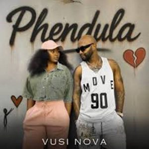 Vusi Nova - Phendula