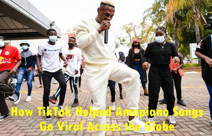 How TikTok Helped Amapiano Songs Go Viral Across the Globe