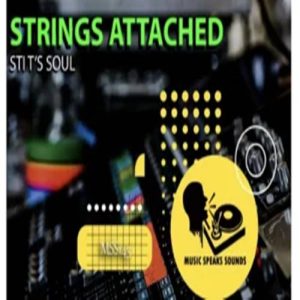 STI T’s Soul - Strings Attached (Remix Package)