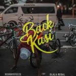 ScoobySteeze - Back2Kasi ft. Dlala Regal